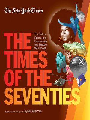 cover image of New York Times: The Times of the Seventies